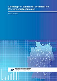Abschlussbericht zur Ableitung von bundesweit anwendbaren Umrechnungskoeffizienten